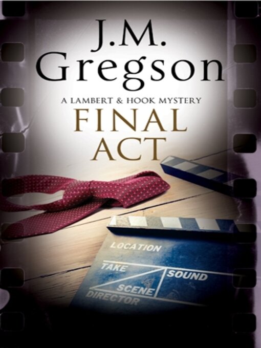 Title details for Final Act by J.M. Gregson - Available